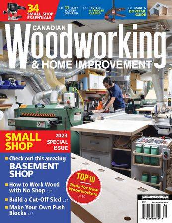 Canadian Woodworking & Home Improvement №144 2023