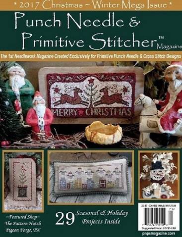 Punch Needle and Primitive Stitcher - Christmas/Winter 2017