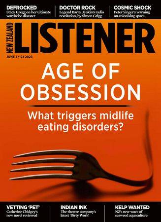 New Zealand Listener Vol.286 №4302 2023