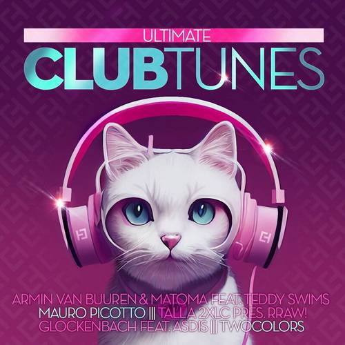 Ultimate Club Tunes (2023)