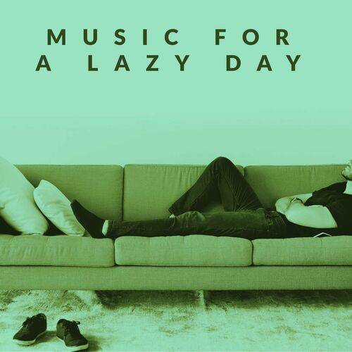 Music for a Lazy Day (2023)