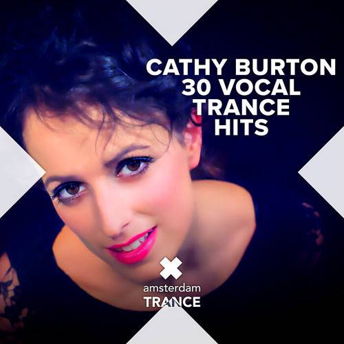 Cathy Burton - 30 Vocal Trance Hits (2023)