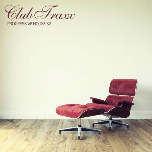 Club Traxx Progressive House 32 (2023)