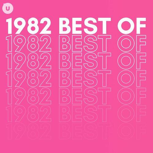 1982 Best of by uDiscover (2023)