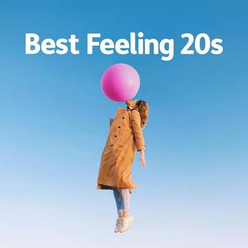 Best Feeling 20s (2023) FLAC