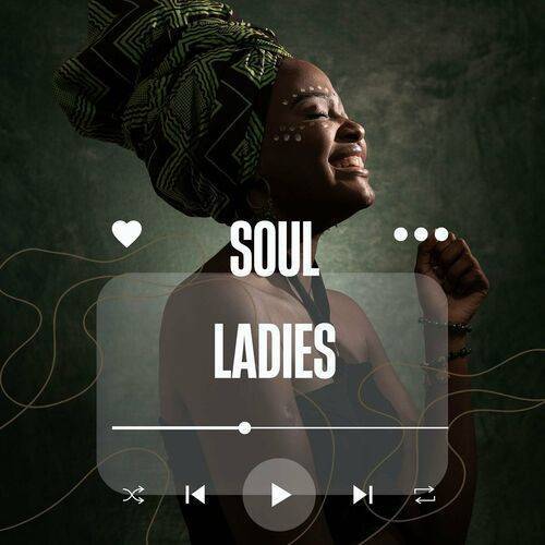 Soul Ladies (2023) FLAC