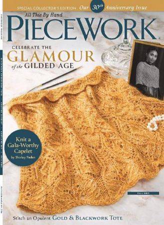 PieceWork Vol.XXXI №3 Fall 2023