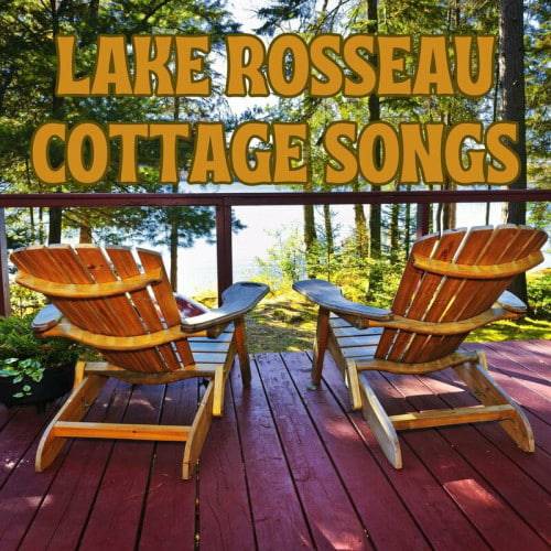 Lake Rosseau Cottage Songs (2023)