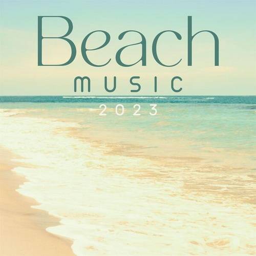 Beach Music 2023 (2023) FLAC