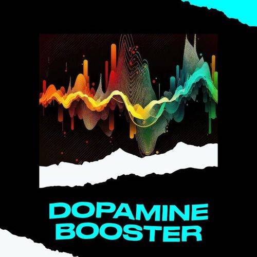 Dopamine Booster (2023) FLAC