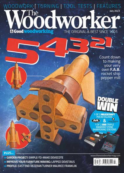 The Woodworker & Good Woodworking №7 (July 2023)