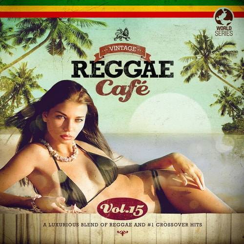 Vintage Reggae Cafe Vol. 15 (2023) FLAC