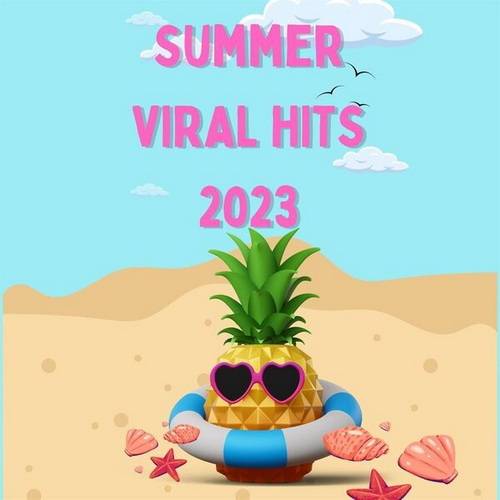 Summer Viral Hits 2023 (2023) FLAC