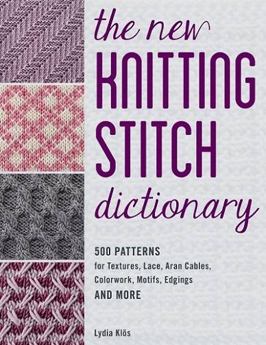 The New Knitting Stitch Dictionary 