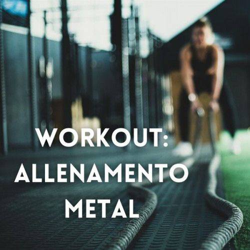 WORKOUT: Allenamento Metal (2023) FLAC