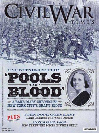 Civil War Times Vol.62 №4 Autumn 2023