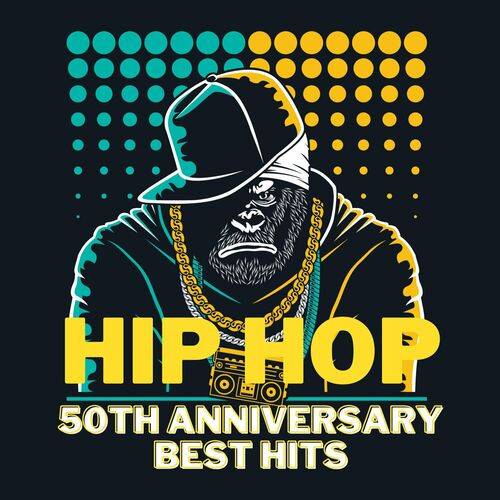 Hip Hop 50Th Anniversary Best Hits (2023)