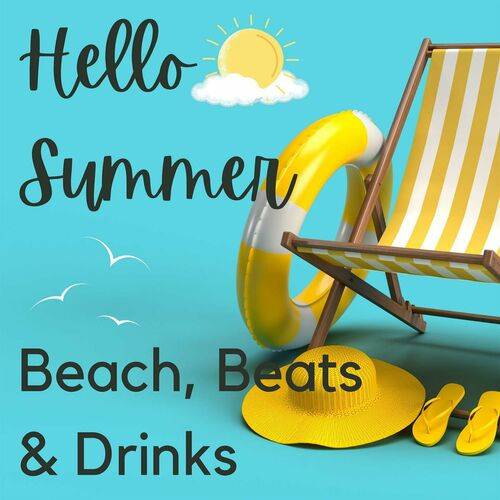 Hello Summer - Beach, Beats and Drinks (2023)