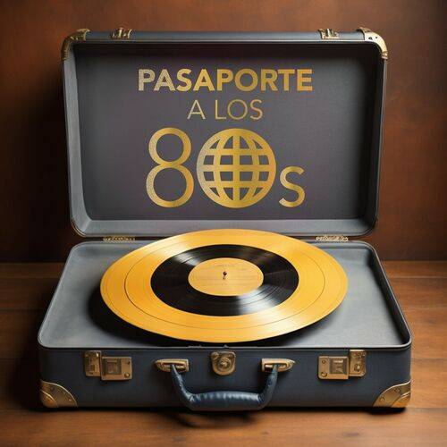 Pasaporte a los 80s (2023)