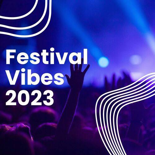 Festival Vibes 2023 (2023)