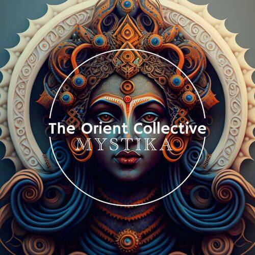 The Orient Collective Mystica (2023) FLAC