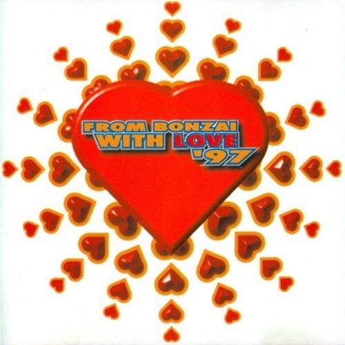 From Bonzai With Love 97 (1997) FLAC