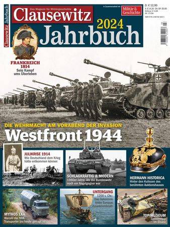 Clausewitz Spezial Jahrbuch 2024 (Westfront 1944)