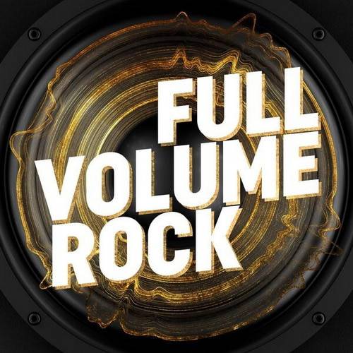 Full Volume Rock (2023) FLAC