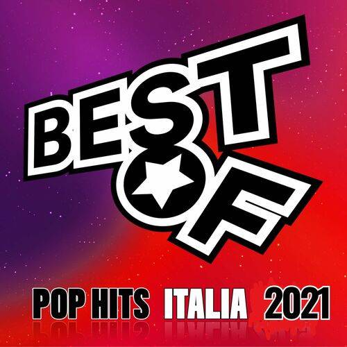 Best of 2021 Italia Pop Hits (2023)