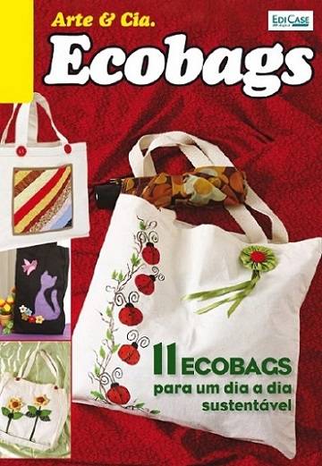 Arte e Cia ed09 - Ecobags