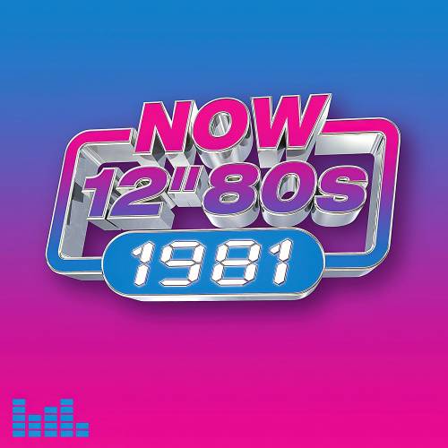 NOW 12 80s 1981 (4CD) (2023)