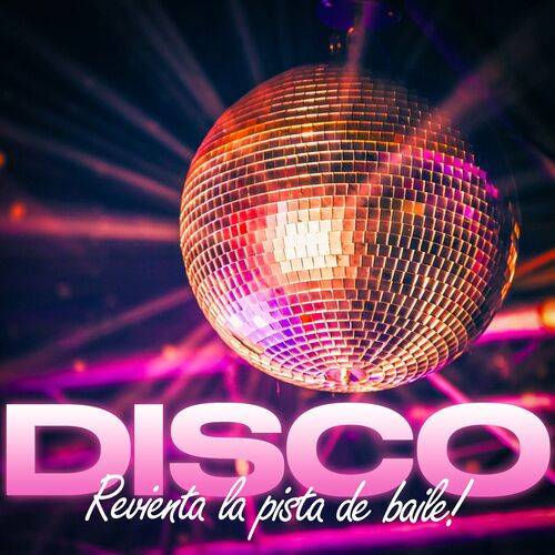 DISCO - Revienta La Pista (2023)