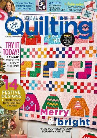 Love Patchwork & Quilting №129 Autumn 2023