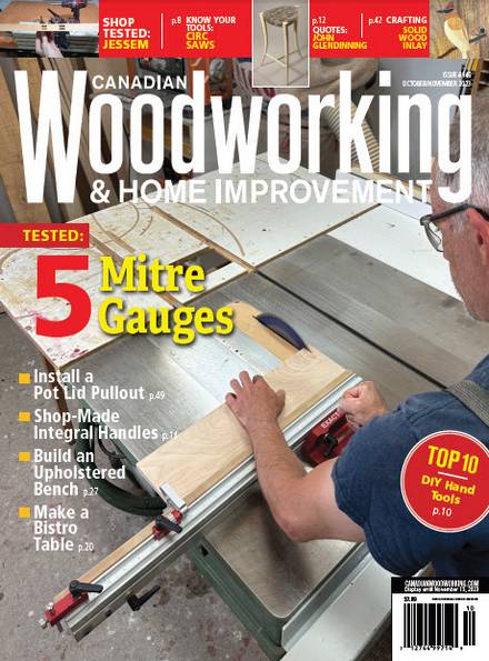 Canadian Woodworking & Home Improvement №146 (October-November 2023)