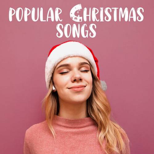 Popular Christmas Songs (2023)