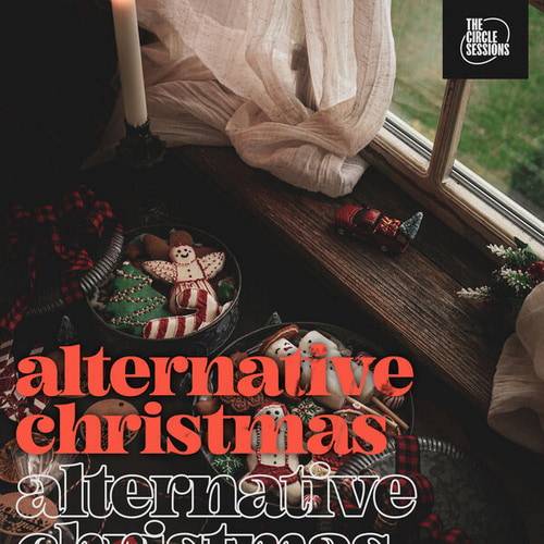 Alternative Christmas 2023 by The Circle Session (2023)