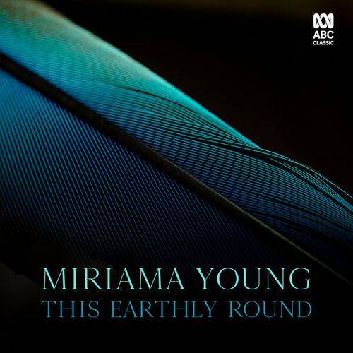 Miriama Young This Earthly Round (2023) FLAC