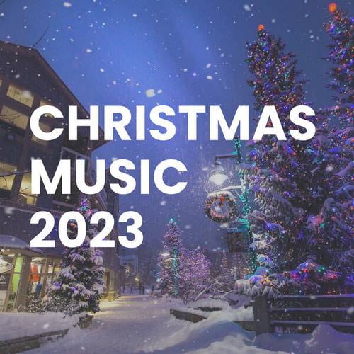 Christmas Music 2023 (2023)