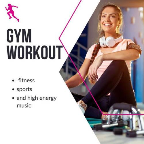 Gym Workout - Fitness, Sports And High Energy Music (2023)