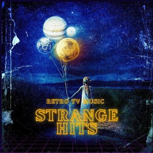 Strange Hits - Retro TV Music (2023) FLAC