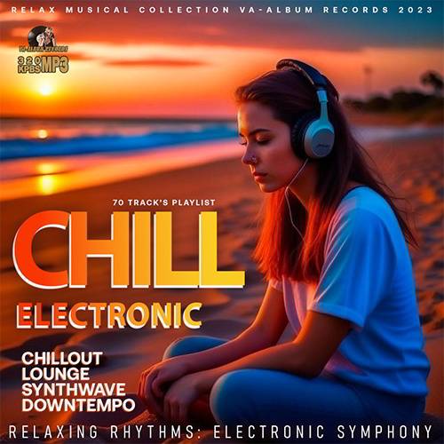 Chill Electronic Symphony (2023)