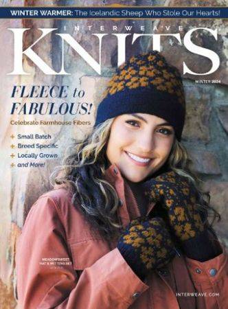 Interweave Knits Vol.XXVIII №4 Winter 2024