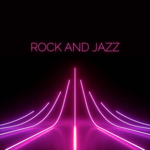 Rock and Jazz (2023) FLAC