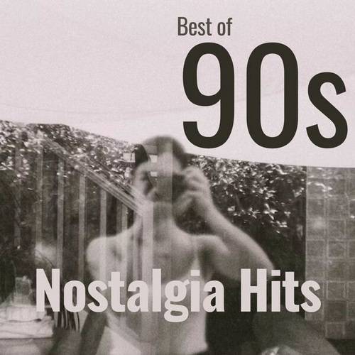 Best of 90s Nostalgia Hits (2023) FLAC