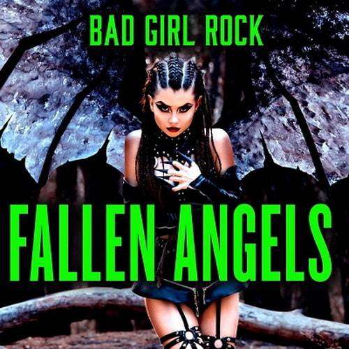 Fallen Angels Bad Girl Rock (2023) FLAC