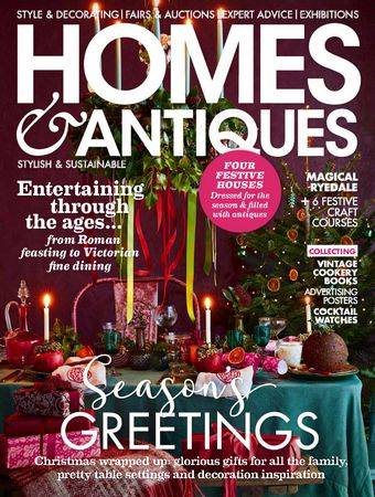 Homes & Antiques - December 2023