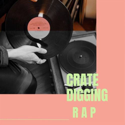 Crate Digging - Rap (2023)