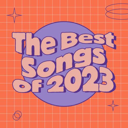 The Best Songs of 2023 (2023)