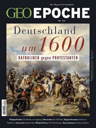 Geo Epoche №124 (Deutschland um 1600) 2023