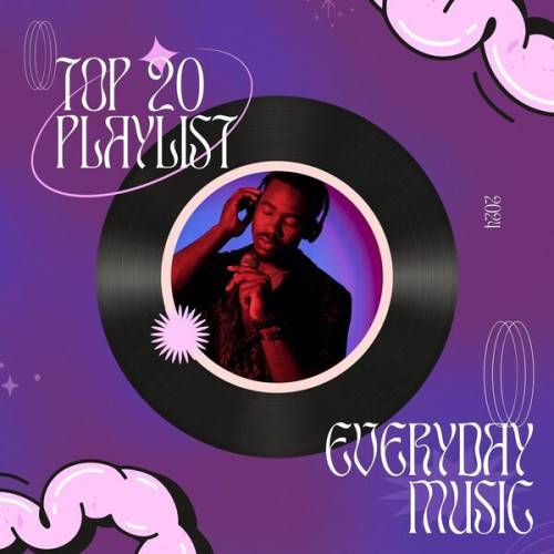 Top 20 Playlist Everyday Music 2024 (2023)